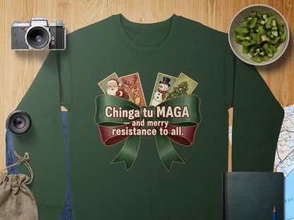 Chinga tu MAGA and merry resistance to all sweater