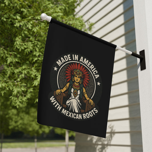 Made in America With Mexican Roots Garden Flag