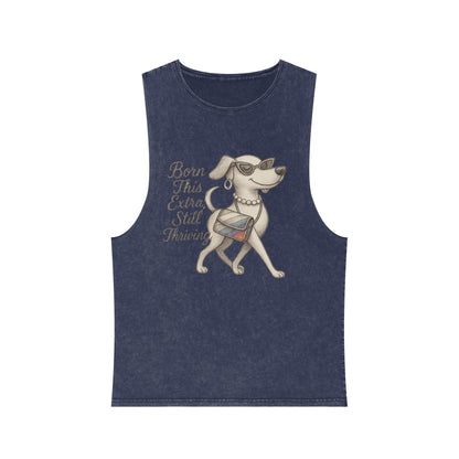 Born Extra Still Thriving Unisex Stonewash Tank Top