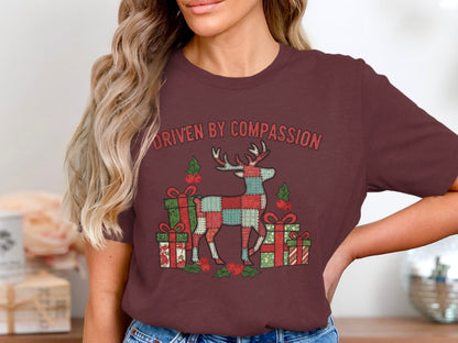 Driven By Compassion Reindeer T-Shirt