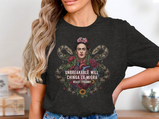 Unbreakable Will Chinga La Migra Resist Tyranny product type