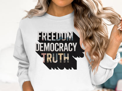 Freedom Democracy Truth Graphic Sweatshirt product type