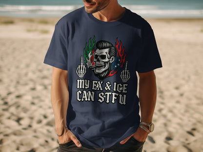 My Ex and Ice Can STFU Graphic T-Shirt product