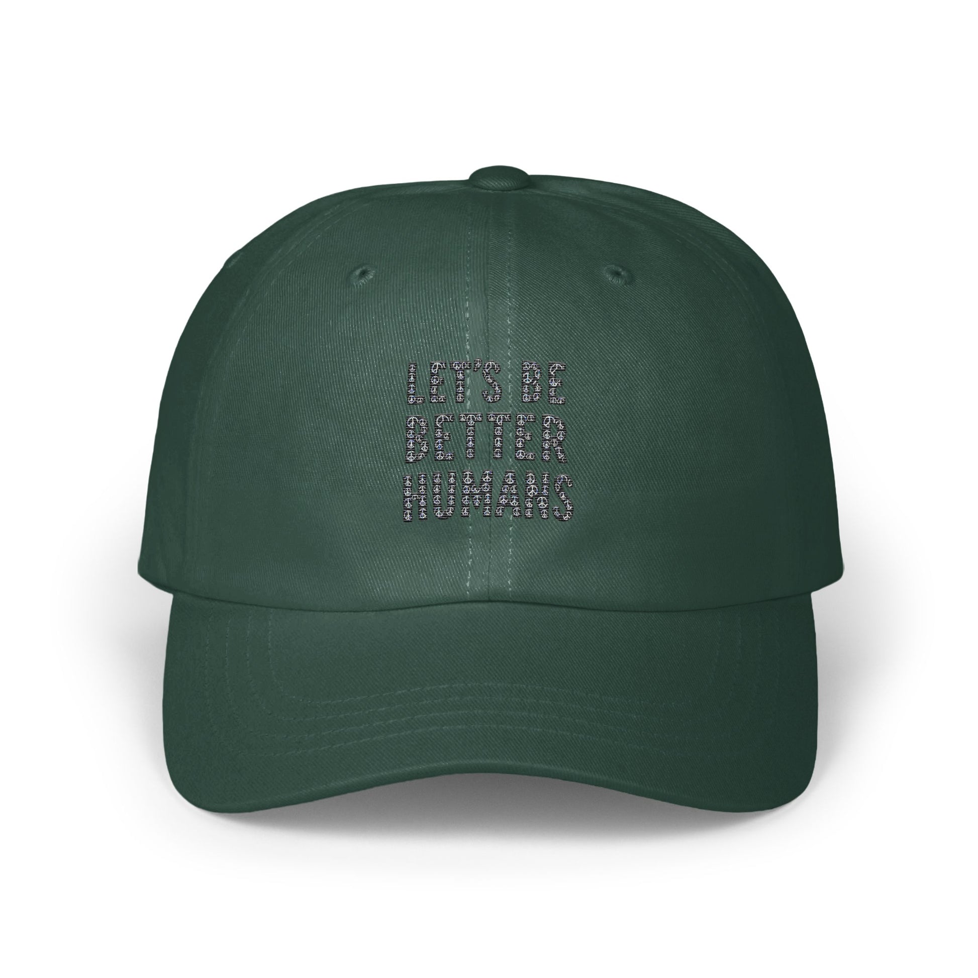 Let's Be Better Humans Custom Embroidered Hat product