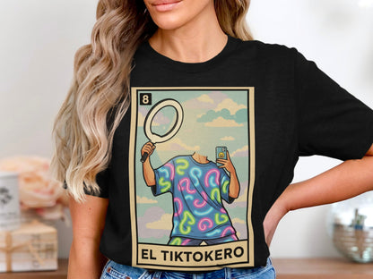 El TikTokero Graphic T-Shirt with Fun Design product type
