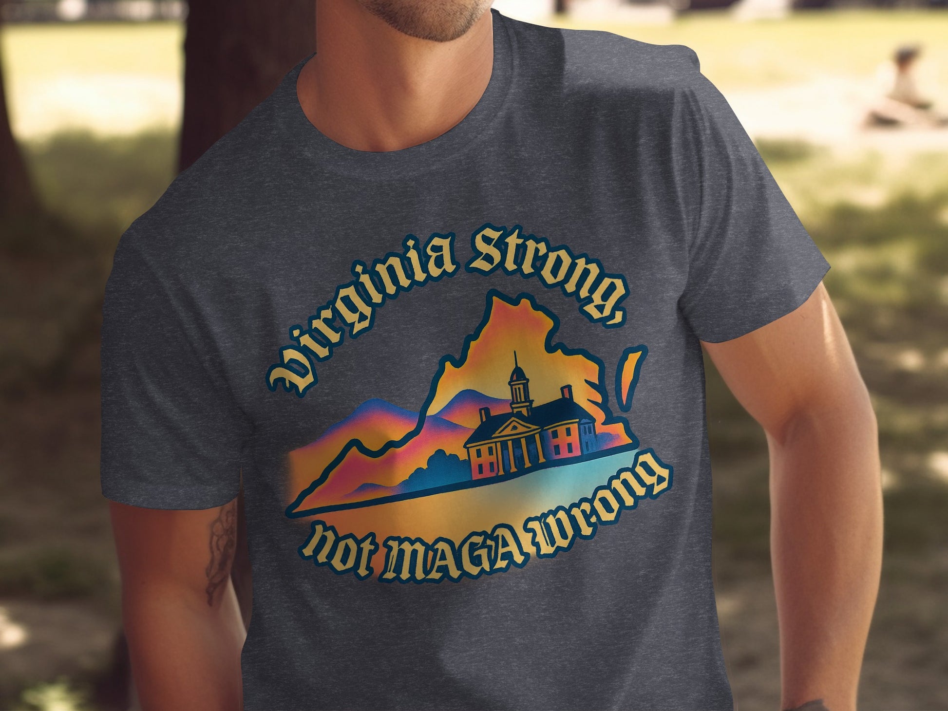 Virginia Strong Not MAGA Wrong Graphic T-shirt product