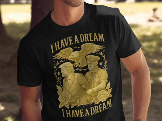 I Have A Dream Graphic Casual Unisex T-Shirt product
