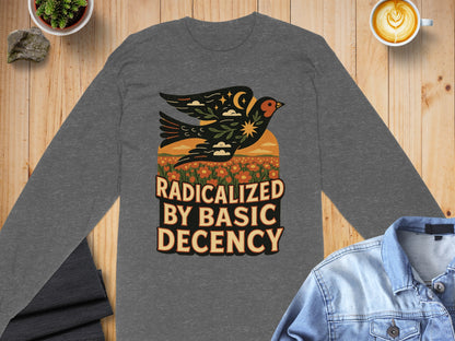 Radicalized By Basic Decency Graphic Design Shirt