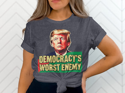 Democracy's Worst Enemy Graphic T-Shirt product