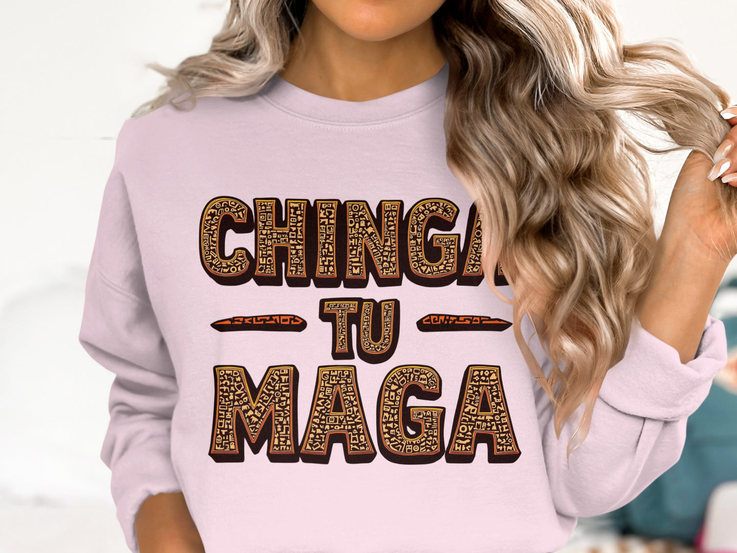 CHINGA TU MAGA Sweatshirt Trendy Apparel