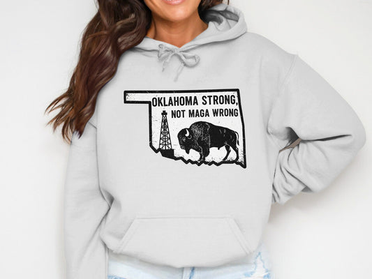 Oklahoma Strong Not Maga Wrong Hoodie product type
