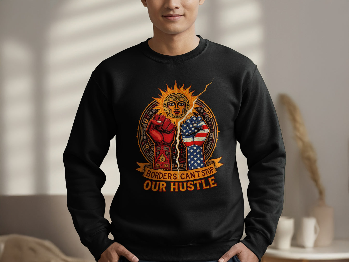 Borders Can't Stop Our Hustle Sweatshirt product