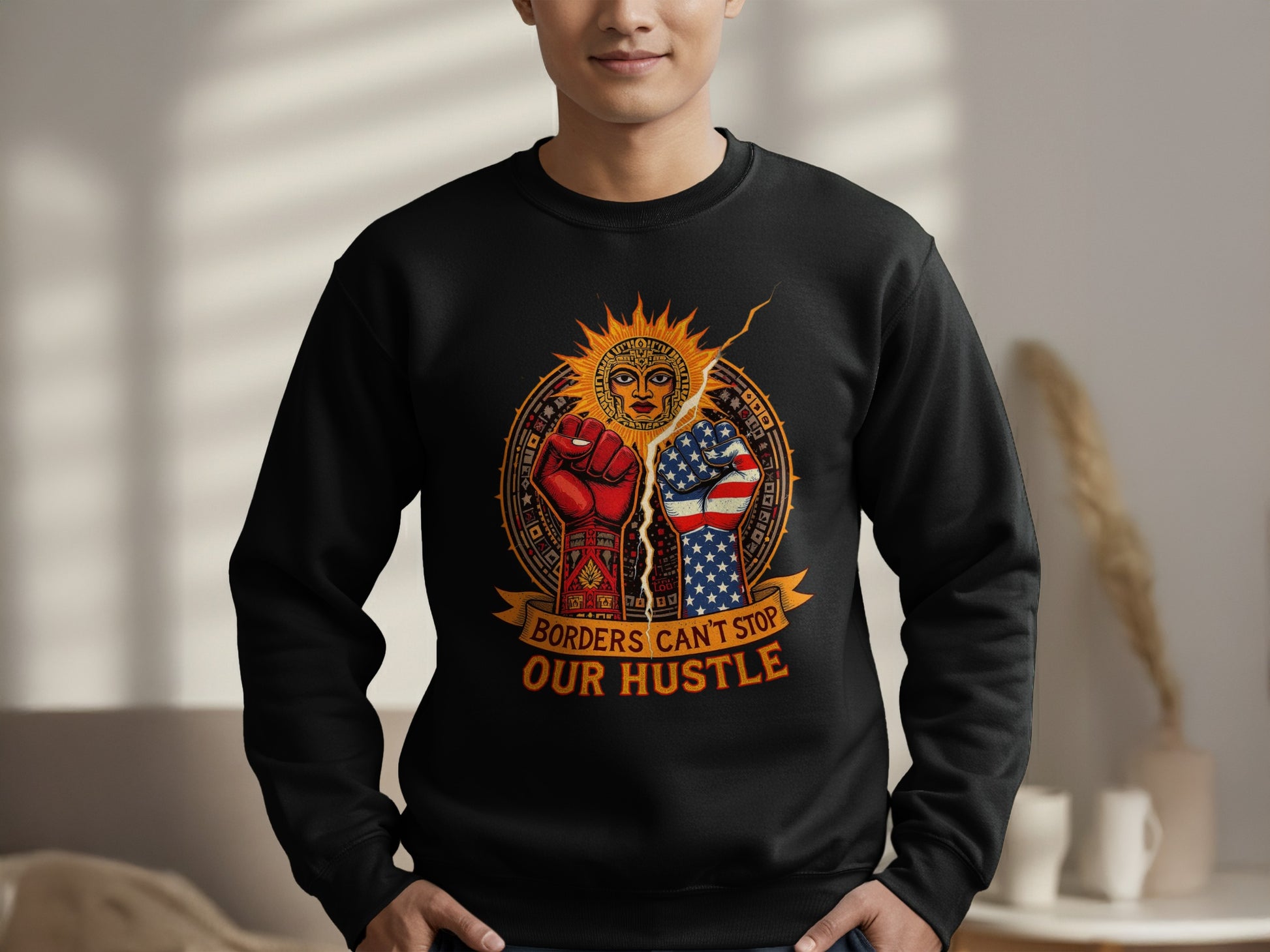 Borders Can't Stop Our Hustle Sweatshirt product