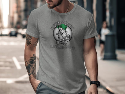 Protest With Love But With Attitude T-shirt