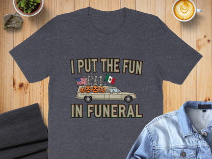 I Put The Fun In Funeral Halloween Car Graphic Shirt product