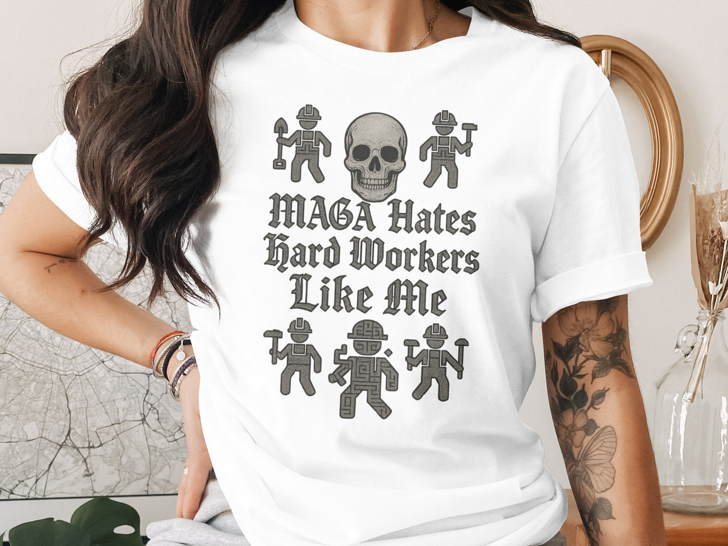 MAGA Hates Hard Workers Like Me T-shirt
