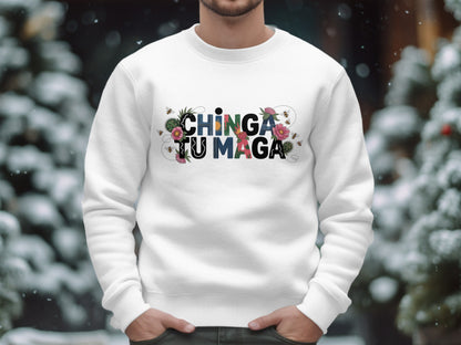 Bold Colorful Chinga Tu Maga Graphic Sweatshirt product