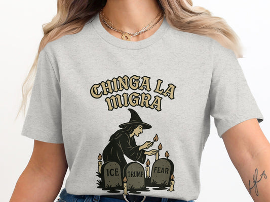 Chinga La Migra Witch Design T-Shirt product type