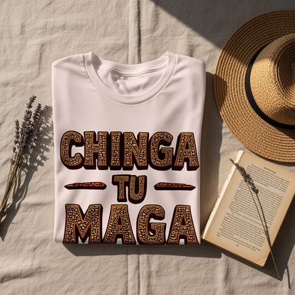 Bold Graphic Chinga Tu Maga Statement T-shirt
