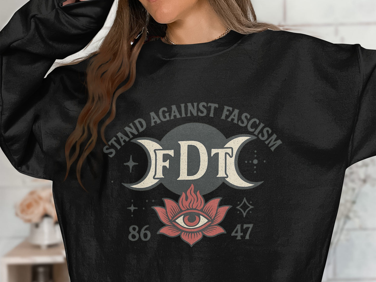 Stand Against Fascism FDT Eye Graphic Sweatshirt product