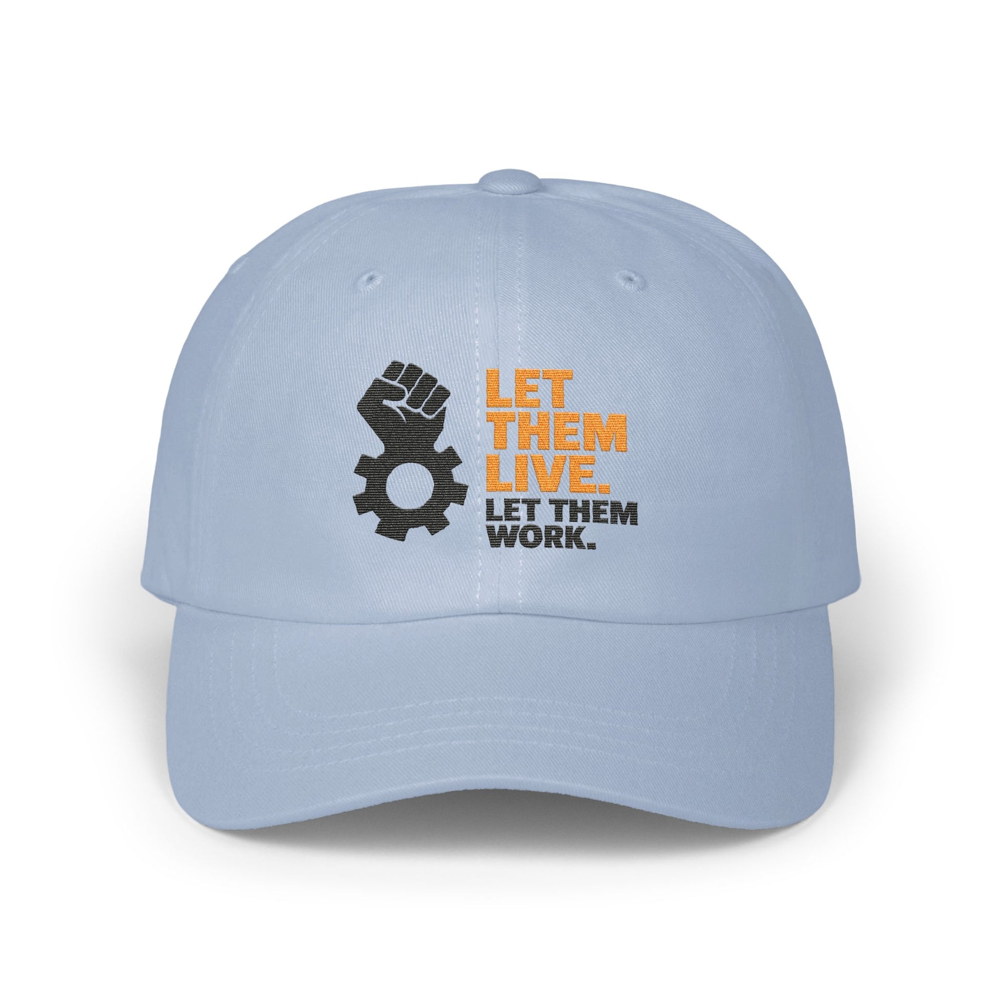 Let Them Live Let Them Work Embroidered Cap product