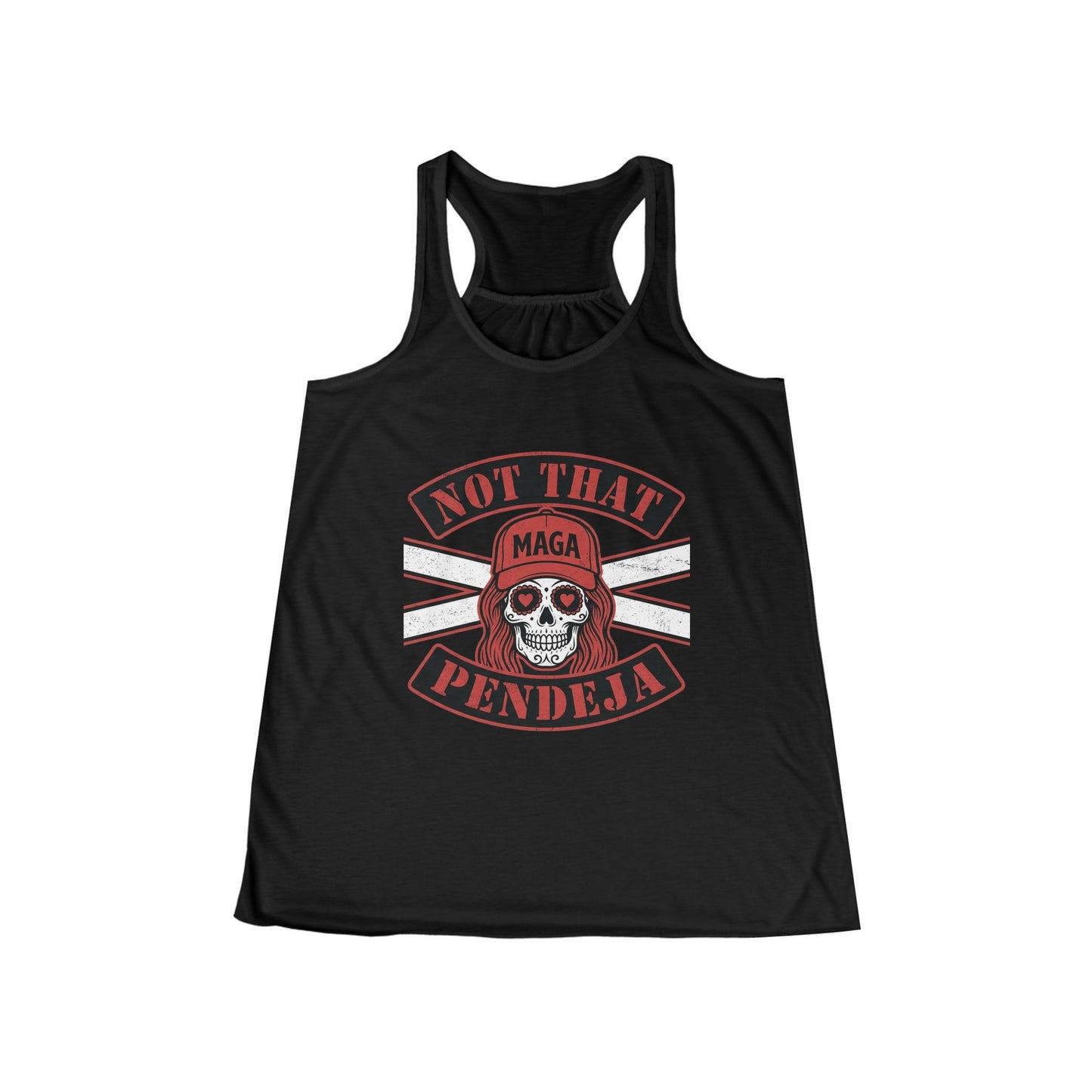 Black tank top with skull graphic and "NOT THAT MAGA PENDEJA" text.