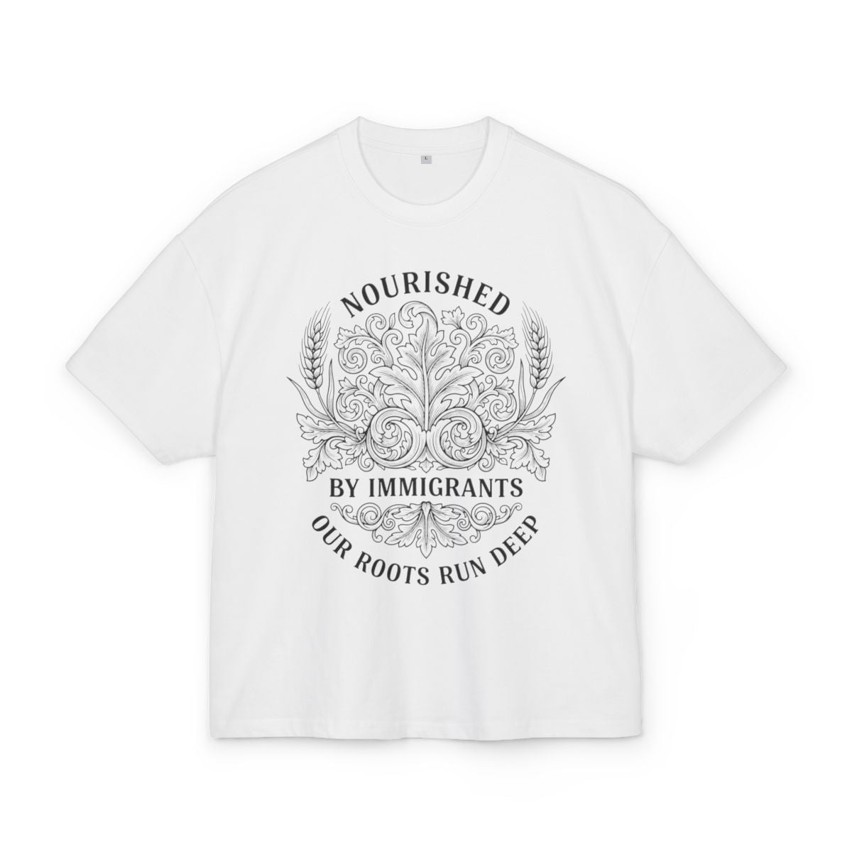 Nourished By Immigrants Our Roots Run Deep T-Shirt