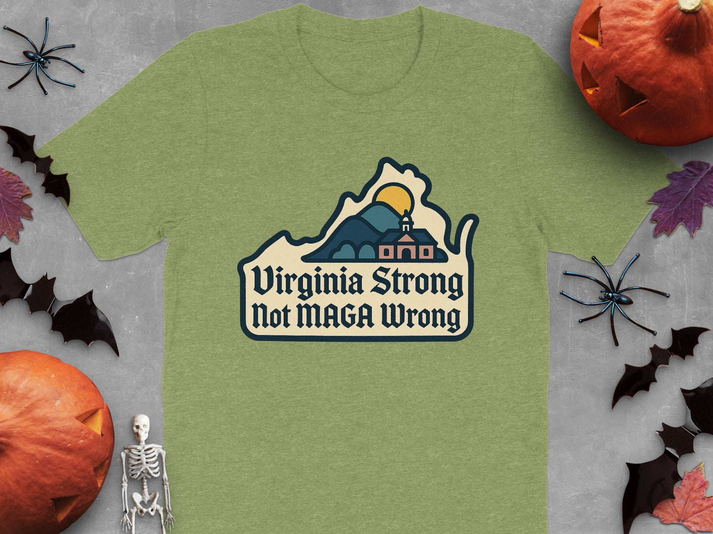 Virginia Strong Not MAGA Wrong T-shirt product type