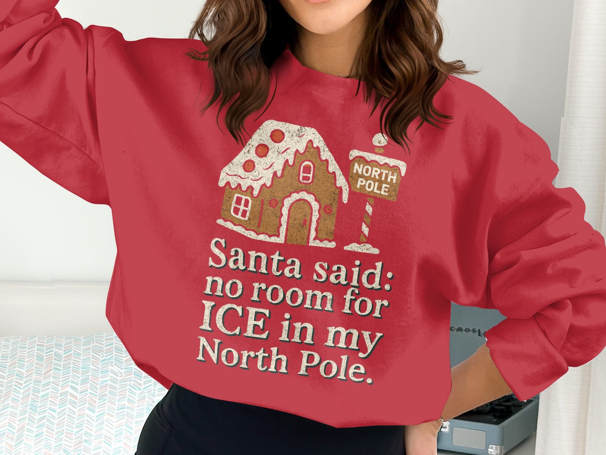 Santa Said No Room For Ice In My North Pole product