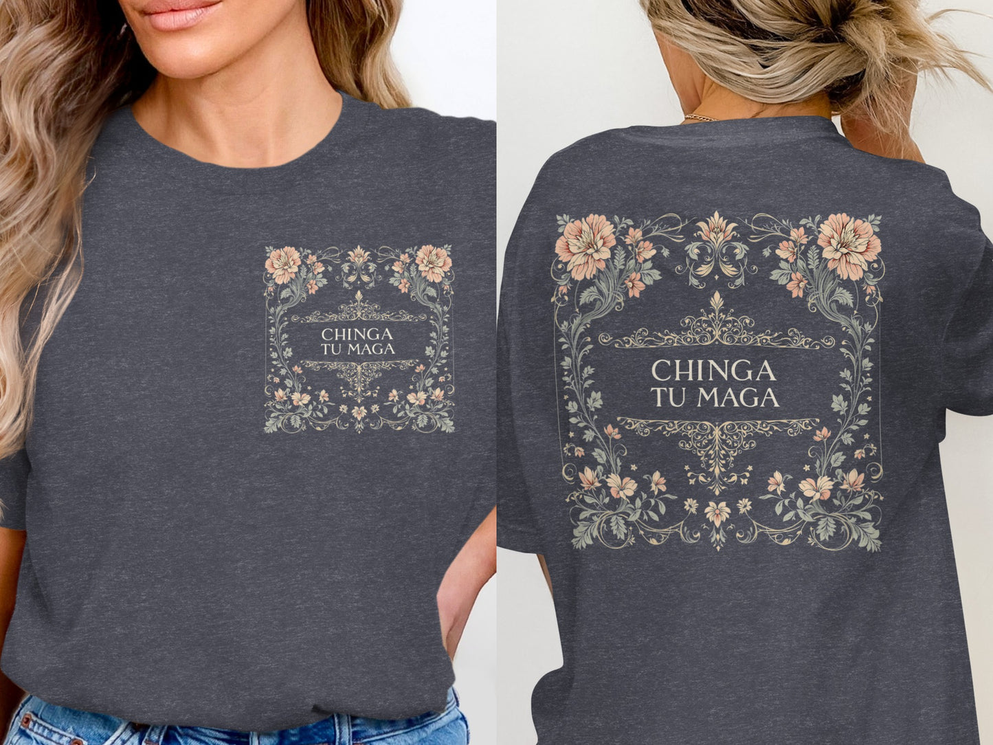 Chinga Tu Maga Floral Graphic Statement T-shirt