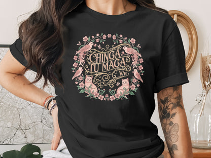 Chinga Tu Maga Floral Graphic Women's T-shirt