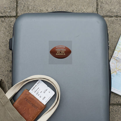 Together We Are America Football Sticker for Luggage