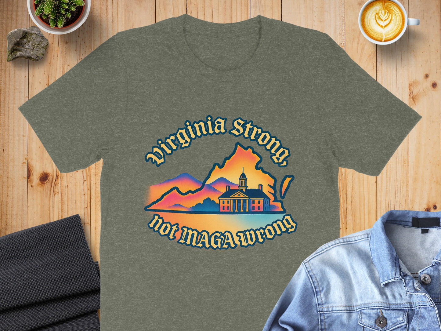 Virginia Strong Not MAGA Wrong T-shirt product type