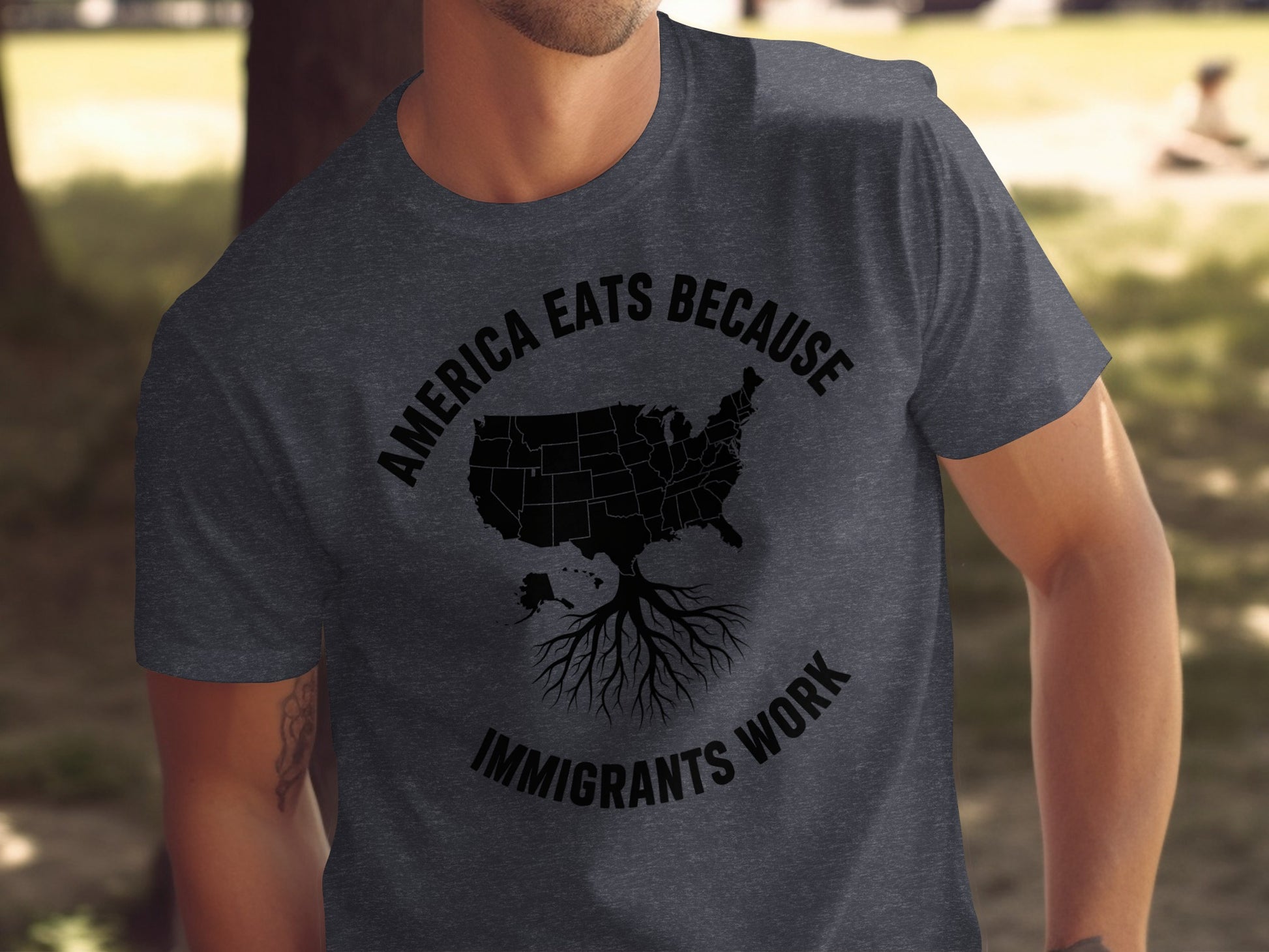 America Eats Because Immigrants Work T-Shirt product