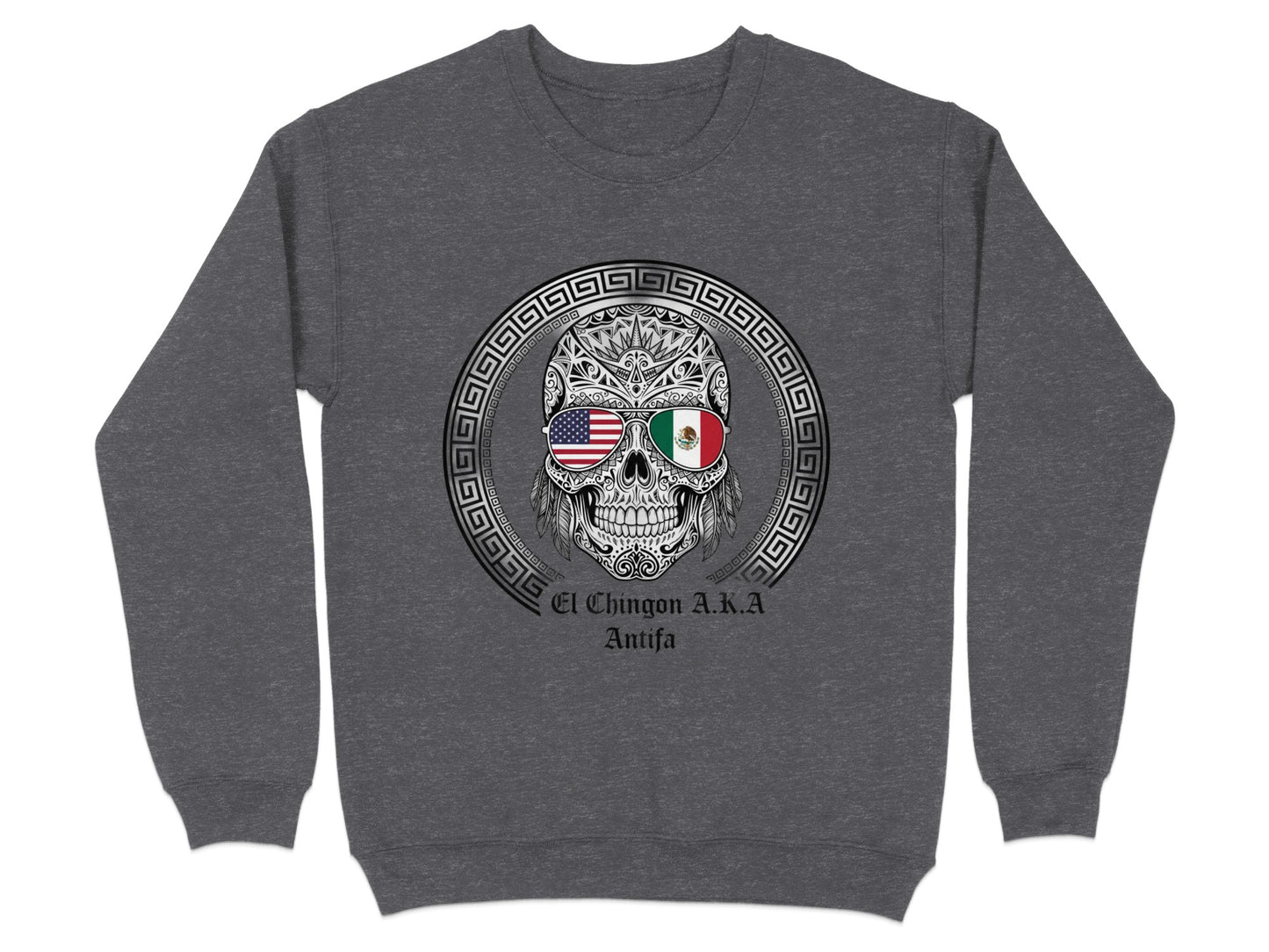 El Chingon A.K.A Antifa Skull Graphic Sweatshirt