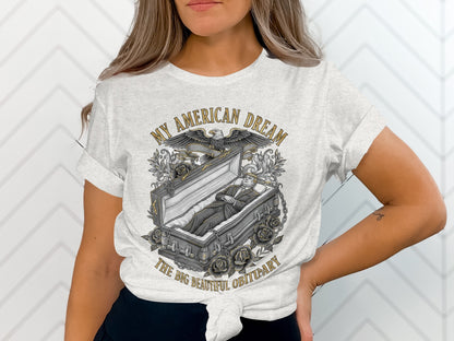 MY AMERICAN DREAM THE BIG BEAUTIFUL OBITUARY product type