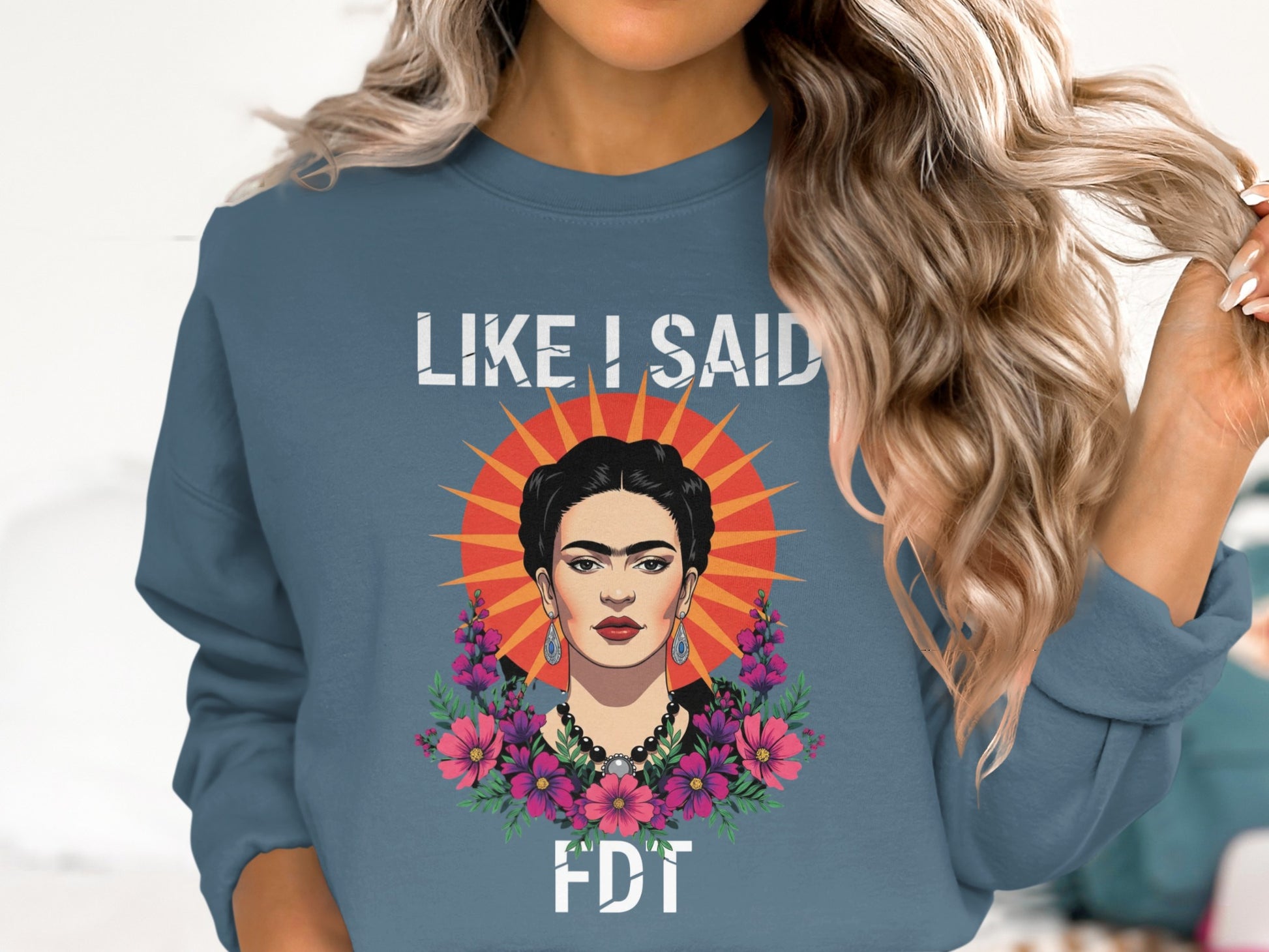 Like I Said FDT Graphic Sweatshirt