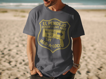 El Pendejo Doesn't Live Here Try Mar-A-Loco product type