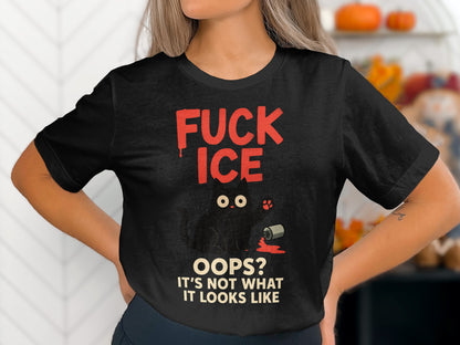 Funny Fuck Ice Oops It's Not What It Looks Like product type