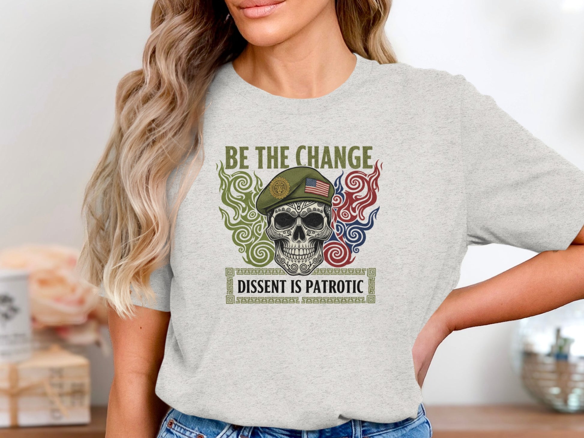 Be The Change Dissent Is Patriotic T-shirt