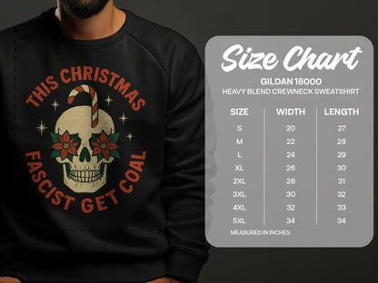 This Christmas Fascist Get Coal Crewneck Sweatshirt