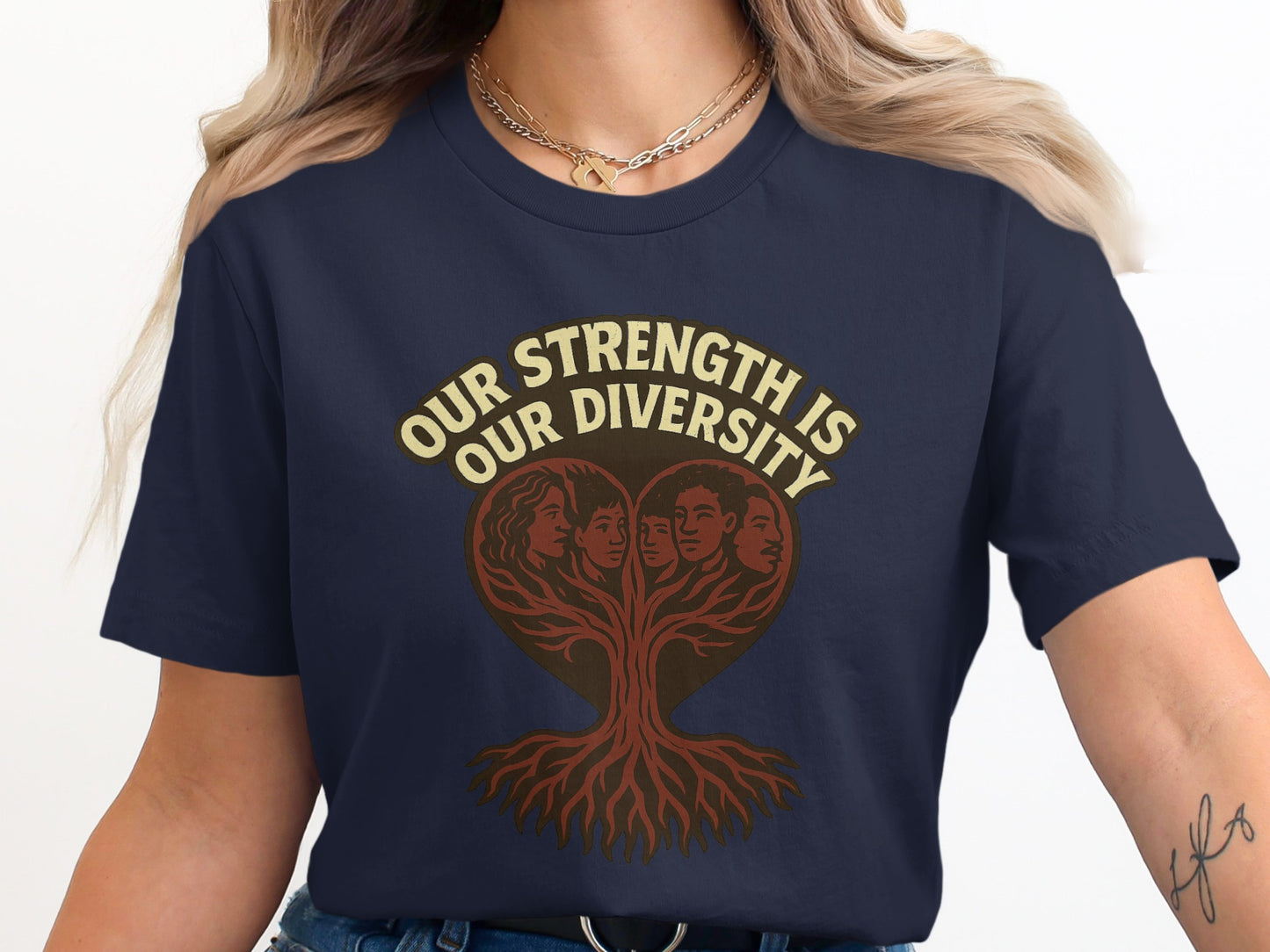 Our Strength Is Our Diversity Message T-shirt product