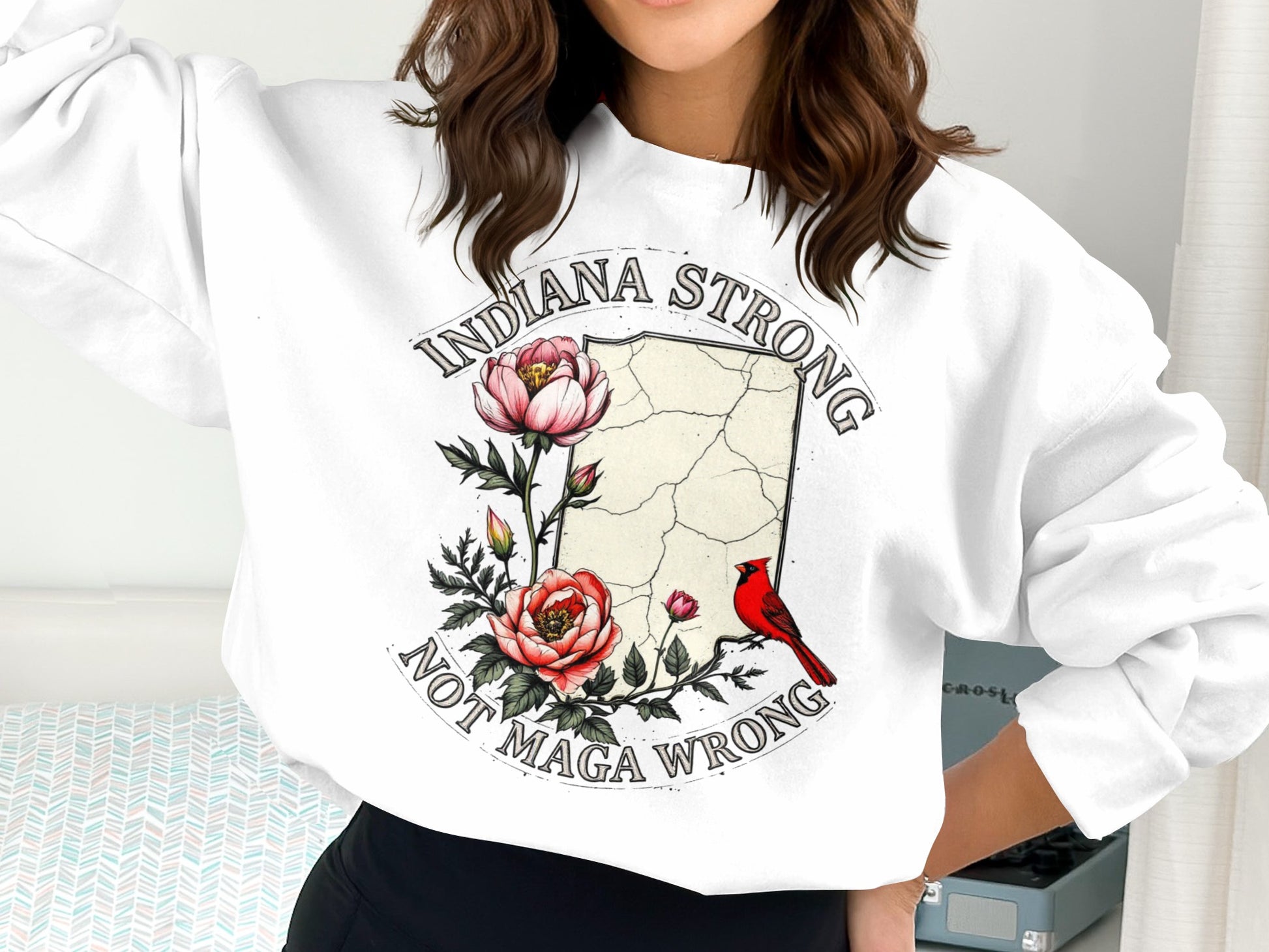 Indiana Strong Not Maga Wrong Sweatshirt