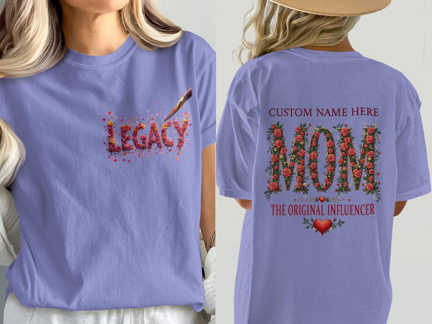 Legacy and Mom The Original Influencer shirt product type