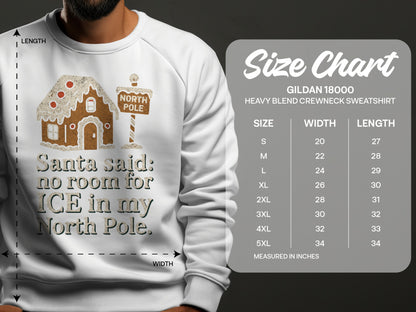 Santa said no room for ICE in my North Pole sweatshirt