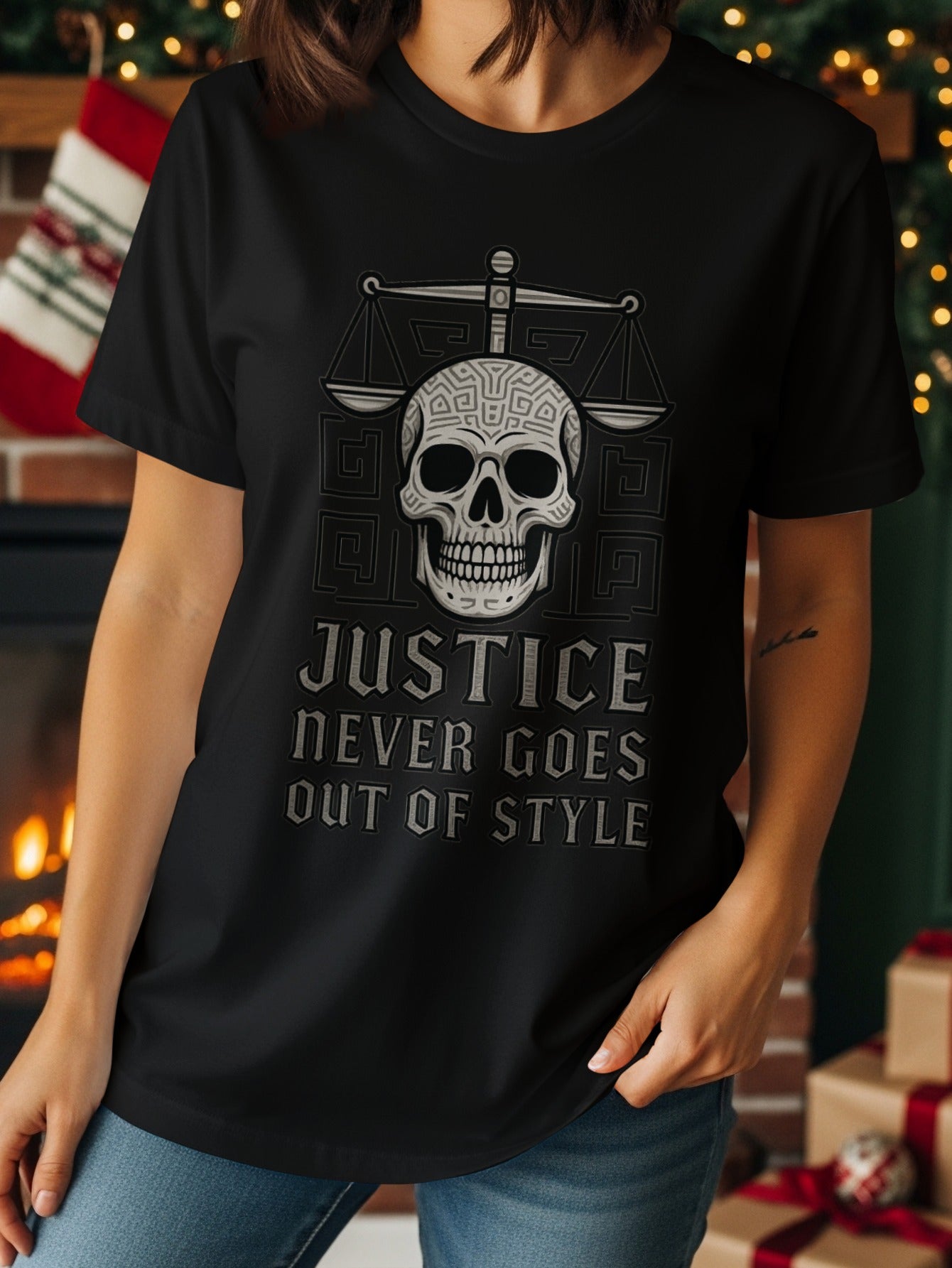 Justice Never Goes Out of Style Skull Shirt