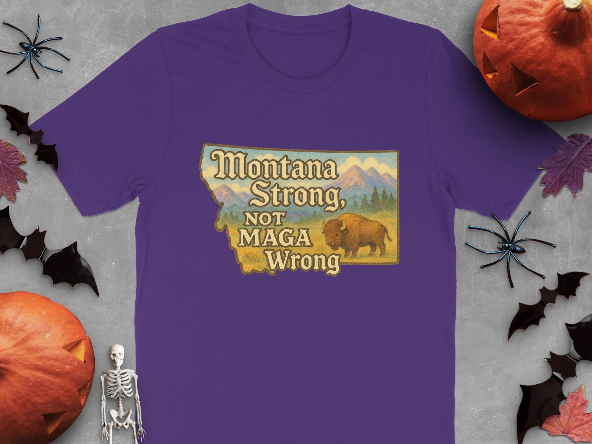 Montana Strong Not Maga Wrong T-shirt product type