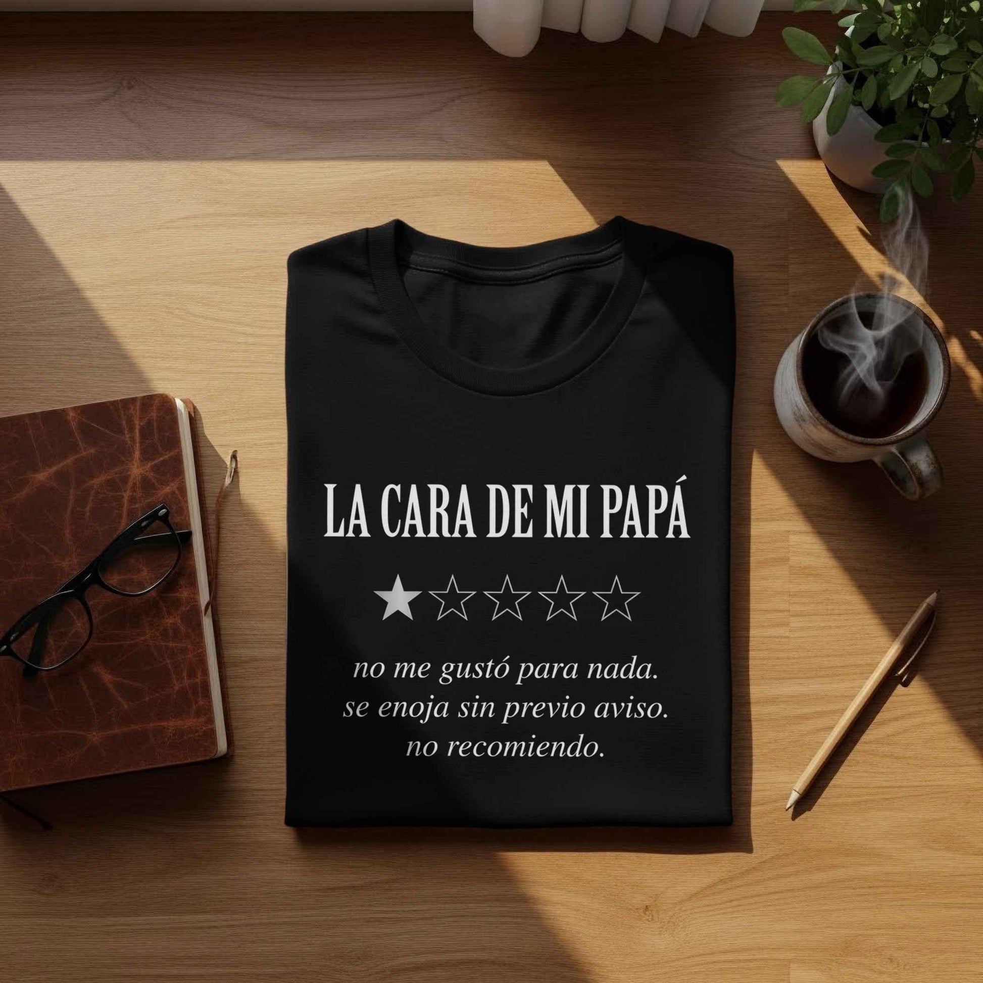 Funny Dad Gift: "La Cara de Mi Papá" T-Shirt The 'Mi Papá Review' Graphic T-Shirt