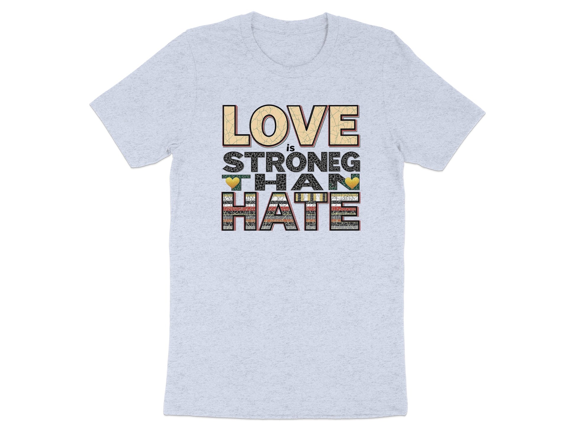 Love is Stronger Than Hate Graphic T-Shirt product