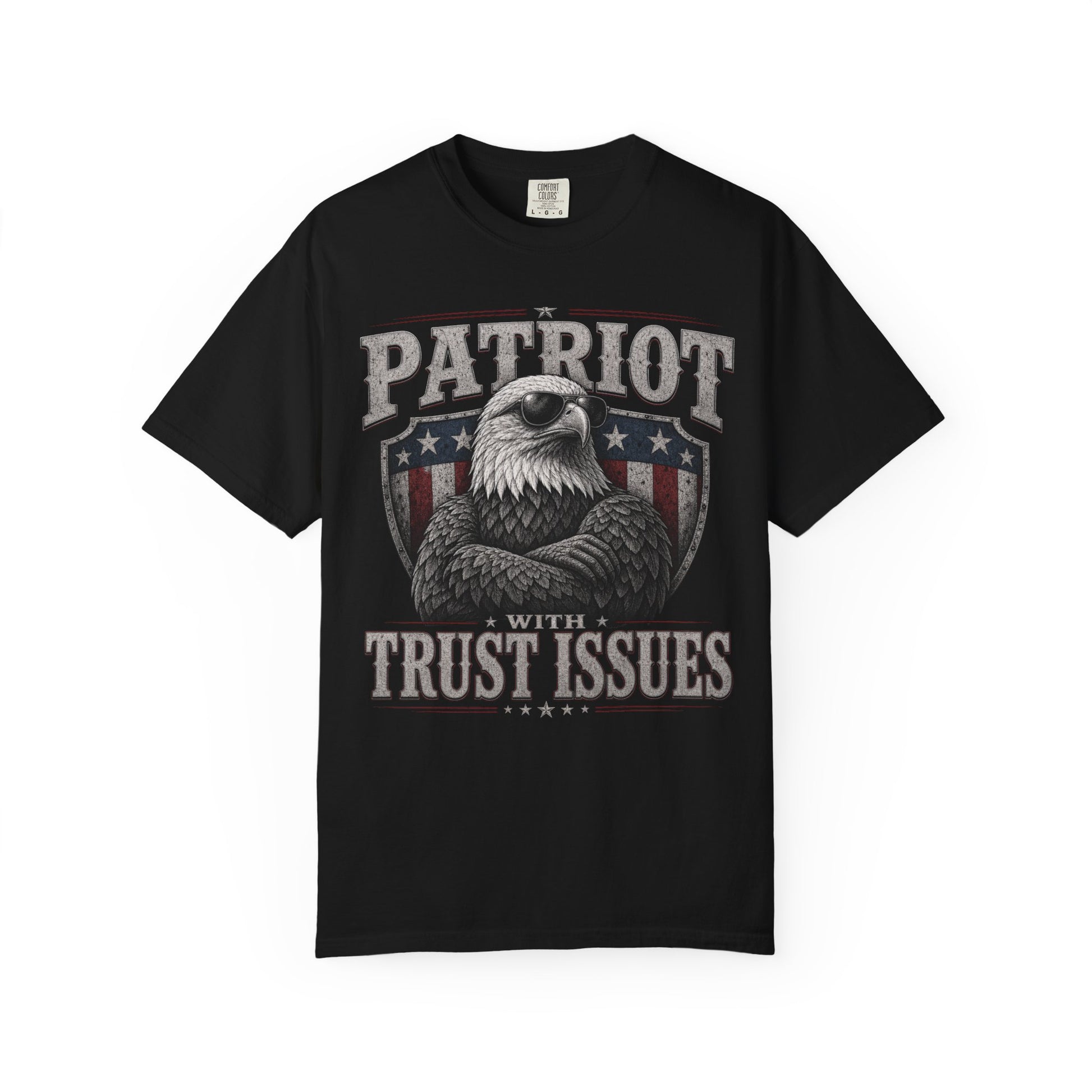 Black t-shirt with distressed "PATRIOT WITH TRUST ISSUES" text and eagle graphic.